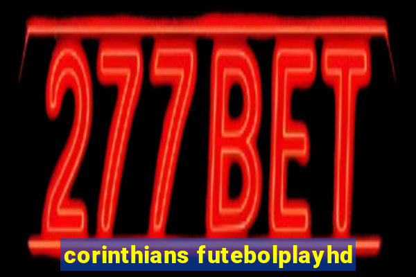 corinthians futebolplayhd